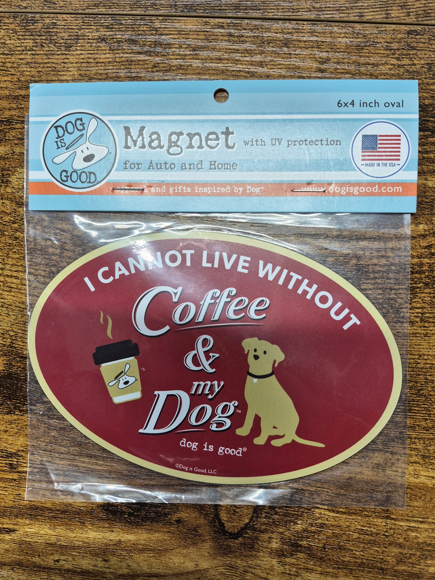 Car Magnet- DIG- I Cannot Live Without Coffee and My Dog