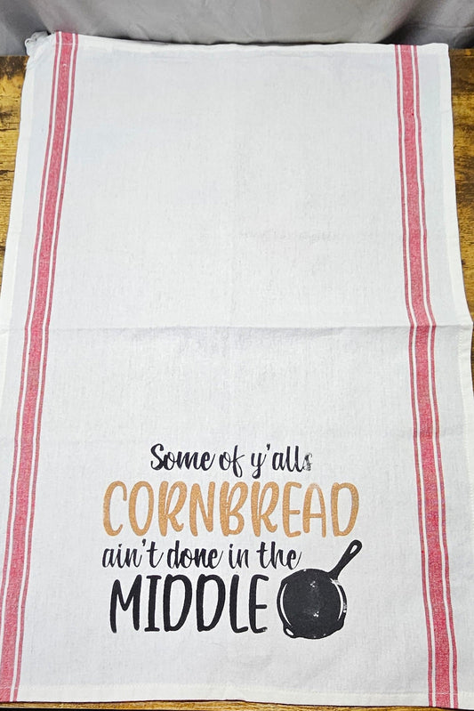 Cornbread Ain't Done Cotton Dish Towel